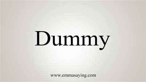 dummy traduction|is dummy a word.